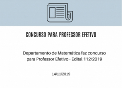 Departamento de Matemática faz concurso para Professor Efetivo Departamento de Matemática faz concurso para Professor Efetivo